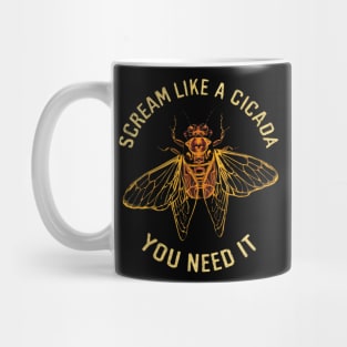 Scream Like A Cicada Entomology Cicada Fest 2024 Mug